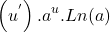 \[\left(u^'\right).a^u.Ln(a)\]